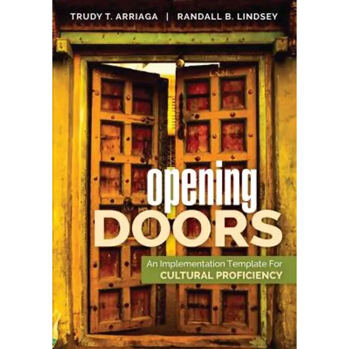 Opening Doors: An Implementation Template for Cultural Proficiency