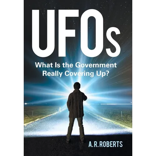 UFOs: What Is the Government Really Covering Up?