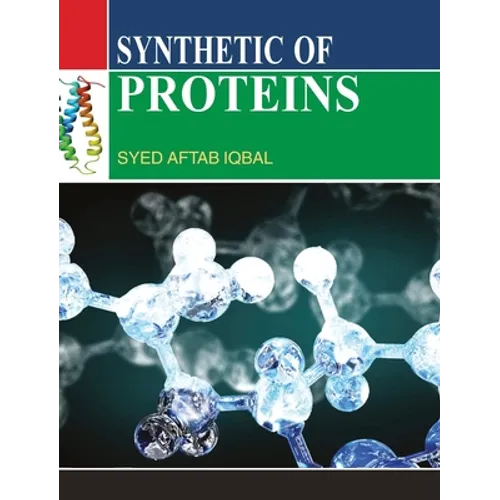 Synthetic of Proteins
