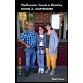 The Funniest People in Families, Volume 3: 250 Anecdotes