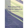 Privatization in Latin America: Myths and Reality