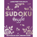 Sudoku Puzzles: 120 Sudoku Puzzles in Easy, Medium and Hard