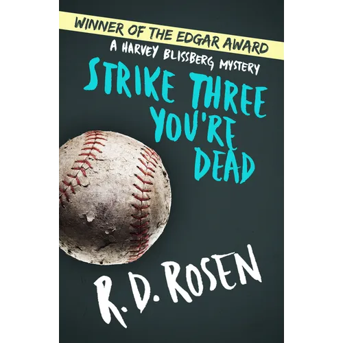 Strike Three You're Dead