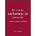 Advanced Math for Economics: Static and Dynamic Optimization