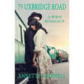 79 Uxbridge Road: A WWII Romance