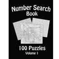 Number Search Book: 100 Number Search Puzzles: Volume 1