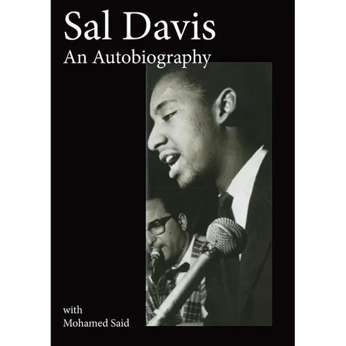 Sal Davis: An Autobiography with Mohamed Said