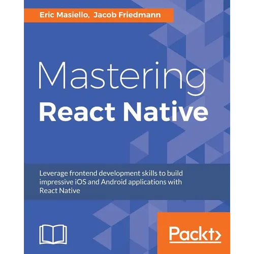 Mastering React Native: Learn Once, Write Anywhere