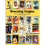 Rescuing Virgins: A Guide To Virgin Islands Sports Collectibles - Paperback