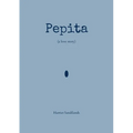 Pepita: a love story