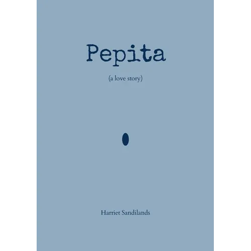 Pepita: a love story