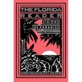 The Florida Reader: Visions of Paradise