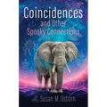 Coincidences and Other Spooky Connections