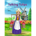Talking Tulips - Above and Below