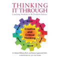 Thinking It Through: Coaching Students to Be Problem-Solvers
