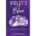 Violet's Are Blue