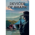 Devices of Shame