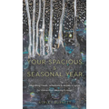 Your Spacious & Seasonal Year