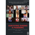 Surviving During a Pandemic