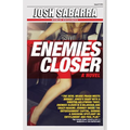 Enemies Closer