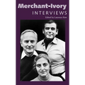 Merchant-Ivory: Interviews