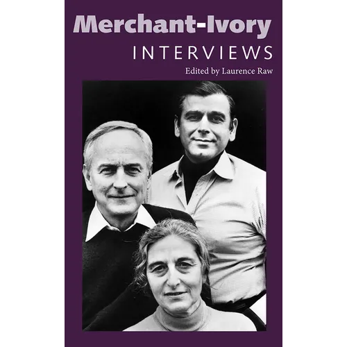 Merchant-Ivory: Interviews