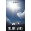 Angels or Millionaires