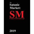 The Satanic Market: 2019