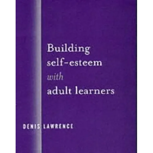 Building Self-Esteem with Adult Learners