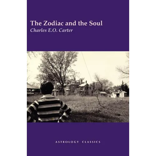 The Zodiac and the Soul