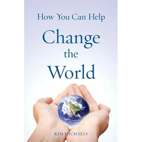 How You Can Help Change the World