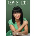 Own It!: Lessons Every Woman Should Know