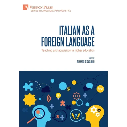 Italian as a foreign language: Teaching and acquisition in higher education