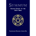 Summum: Sealed Except to the Open Mind