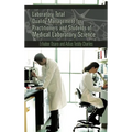 Laboratory Total Quality Management for Practitioners and Students of Medical Laboratory Science