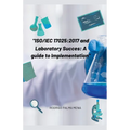 Iso/Iec 17025: 2017 and the success of the laboratory: a guide for implementation