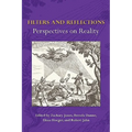 Filters and Reflections: Perspectives on Reality