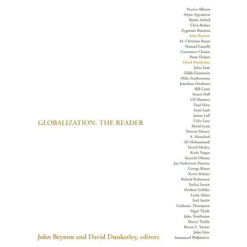 Globalization: The Reader