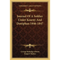 Journal Of A Soldier Under Kearny And Doniphan 1846-1847