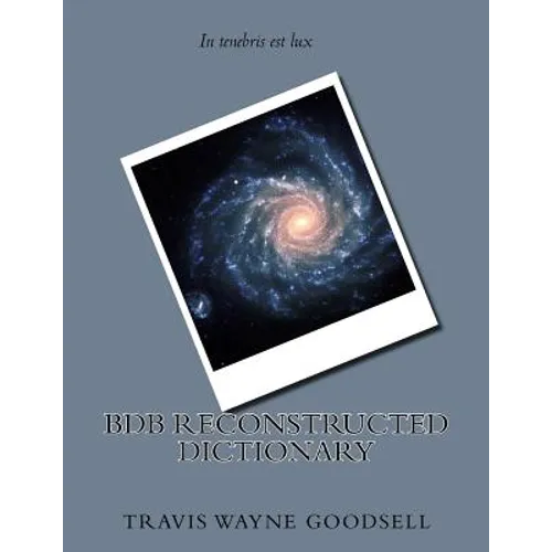 BDB Reconstructed Dictionary