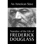 An American Slave: Narrative of the Life of Frederick Douglass - Paperback