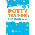 Potty Training: The Right Way