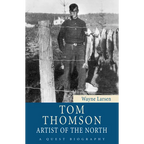 Tom Thomson: Artist of the North