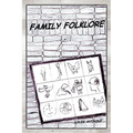 Family Folklore