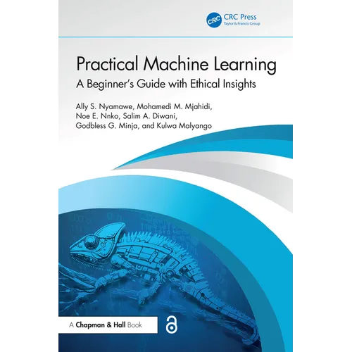 Practical Machine Learning: A Beginner's Guide with Ethical Insights