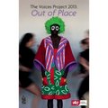 The Voices Project 2013: Out of place