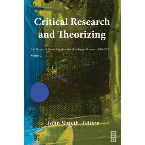 Critical Research and Theorizing