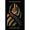 The Ascenders: A College Success Toolkit Inspired by Rural Black Men
