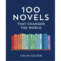 100 Novels That Changed the World