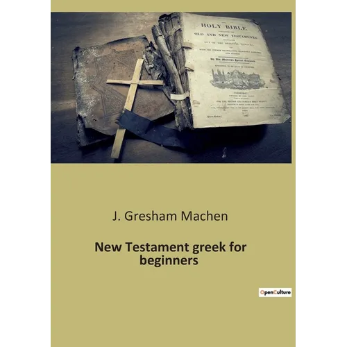 New Testament greek for beginners